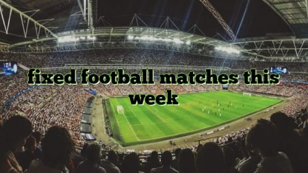 fixed football matches this week