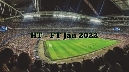 HT – FT Jan 2022